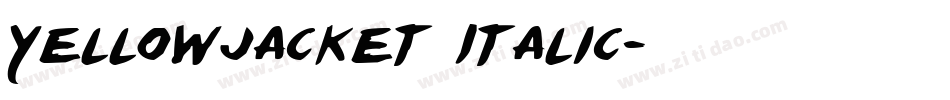 Yellowjacket Italic字体转换